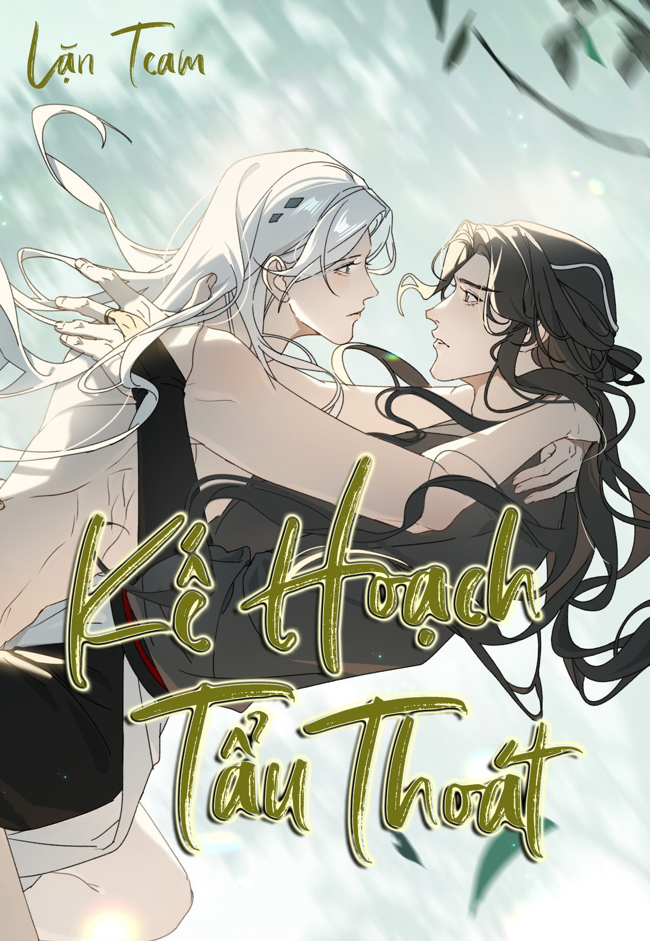 Kế Hoạch Tẩu Thoát Chapter 16 - Next Chapter 17