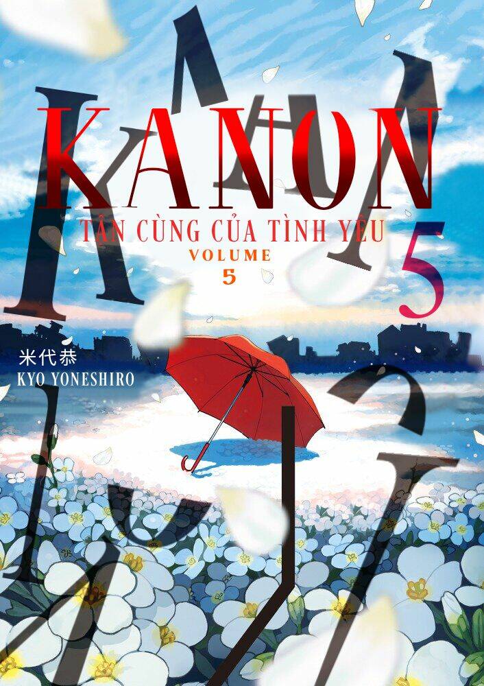 Kanon - Tận Cùng Của Tình Yêu. Chapter 25 - Trang 2